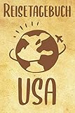 reisen durch die usa tipps  Reisetagebuch Usa: Reisebuch  Reise Tagebuch A5, Reisejournal für Reisende
