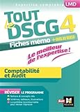 Tout le DSCG 4 - Comptabilité et Audit