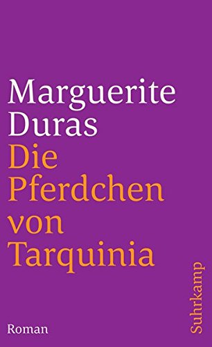 Die Pferdchen von Tarquinia: Roman (suhrkamp taschenbuch)
