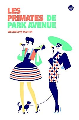les primates de park avenue