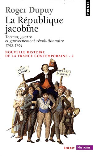 Télécharger La République jacobine - Terreur, guerre et gouvernement révolutionnaire 1792-1794. Nouvelle histo Livre PDF Gratuit