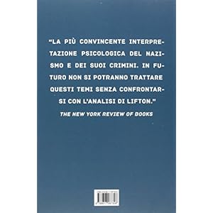 I medici nazisti. Storia degli scienziati che dive