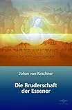Die Bruderschaft der Essener by 