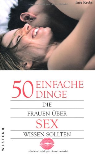 Download 50 einfache Dinge, die Frauen über Sex wissen sollten