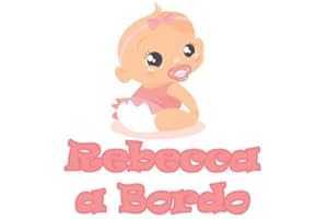 GamesMonkey Adesivo Bimbo Bimba a Bordo - Nome Personalizzato 12 CM - Femmina - Stickers Auto Esterno Vinile Lucido (Rebecca)