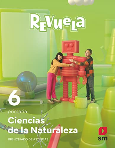 Ciencias de la Naturaleza 6 Primaria Revuela Asturias