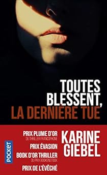 Toutes blessent la dernière tue  par Giebel