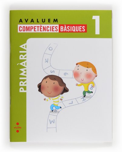 Avaluem competències bàsiques 1 Primària