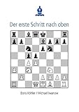 Image de Der erste Schritt nach oben: Internationaler Großmeister gibt einem Anfänger Tipps