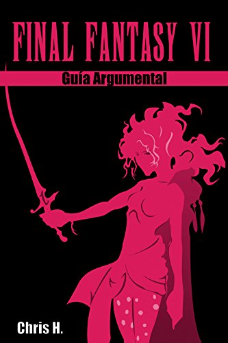 Download Final Fantasy VI - Guía Argumental Download Final Fantasy VI - Guía Argumental