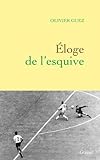 Eloge de l'esquive