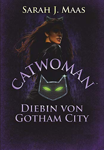 Preisvergleich Produktbild Catwoman - Diebin von Gotham City: Roman