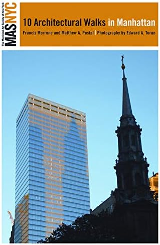 The Municipal Art Society of New York: 10 Architectural Walks in Manhattan (Masnyc) (The Municipal Art Society of New York City)