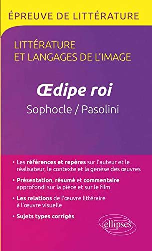 Recherche et téléchargement gratuits de livres PDF Littérature Langages de l'Image Oedipe Roi Sophocle et Pasolini Terminale L Bac 2016-2017 RTF 