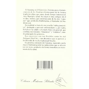 Yijinjing. Ejercicios para el Fortalecimiento de Tendones (Medicinas Blandas)
