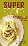 Image de Superfoods: Superfoods Book with Superfood Recipes