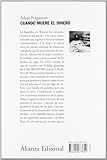 Image de Cuando muere el dinero : el derrumbamiento de la República de Weimar