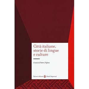 Città italiane, storie di lingue e culture