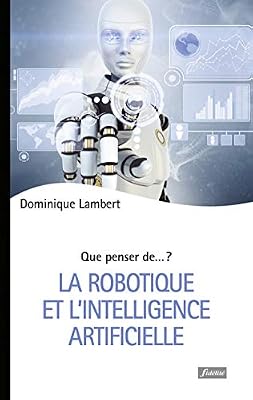 Fidélité La robotique et l'intelligence artificielle