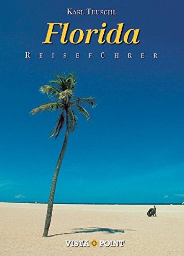 Download Florida (Reiseführer Sonderausgabe) Download Florida (Reiseführer Sonderausgabe)