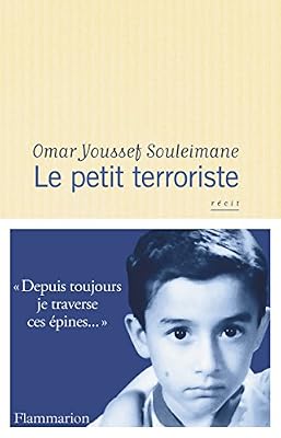 Omar Youssef Souleimane Le Petit Terroriste