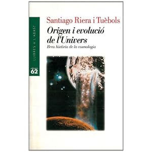 Origen i evolució de l'Univers.: Breu història de la cosmologia