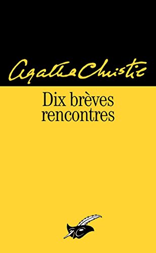 Book's Cover of Dix brèves rencontres (Masque Christie)