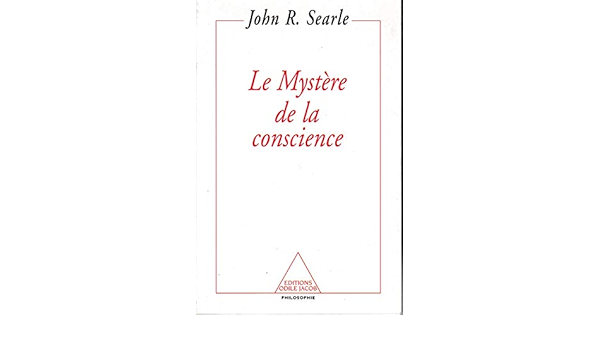 Le Mystere De La Conscience Searle Livres Amazon Fr Le Mystere De La Conscience Searle Livres Amazon Fr