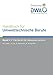 Handbuch für Umwelttechnische Berufe / Handbuch für Umwelttechnische Berufe Band 3 Fachkraft für Abwassertechnik by