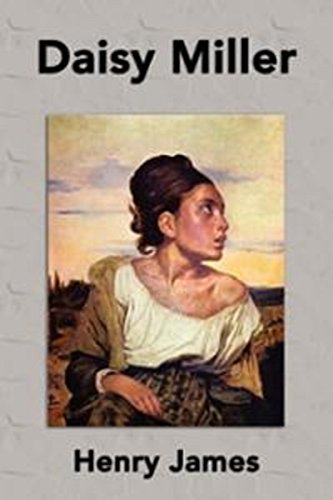 Daisy Miller (Illustrated) (English Edition)