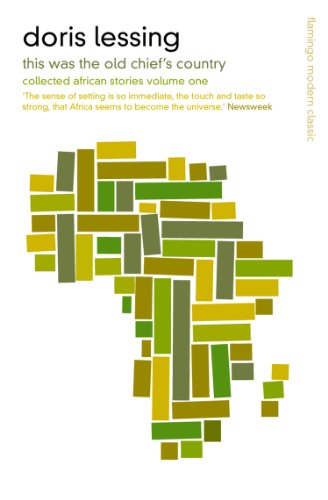 This Was the Old Chief's Country: Collected African Stories Volume One (English Edition) livre