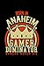 Produktbild Born in Anaheim Gamer Dominator: RPG JOURNAL I GAMING NOTEBOOK  for Students Online Gamers Videogamers  Hometown Lovers 6x9 inch 120 pages lined I ... for Video Gamers and City Kids, Graduation