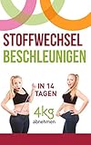 Image de Stoffwechsel beschleunigen: In 14 Tagen 4kg abnehmen (Stoffwechseldi)