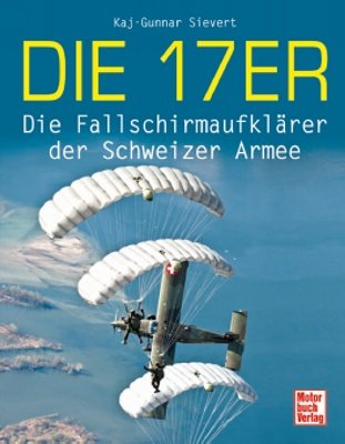 Die 17er Die Fallschirmaufklarer Der Schweizer Armee Pdf Download Kyrieorrel