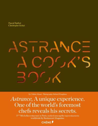 Download Astrance, a cook's book Download Astrance, a cook's book