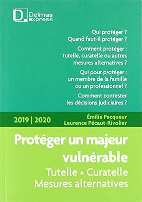 Protéger un majeur vulnérable