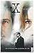 The X-Files Archives - Tome 04: Les Affaires non classées du FBI by 