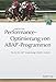 Performanceoptimierung von ABAP®-Programmen: Wie Sie Ihre SAP®-Anwendung schneller machen by Siegfried Boes