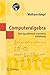 Computeralgebra: Eine algorithmisch orientierte Einführung (Masterclass) by Wolfram Koepf