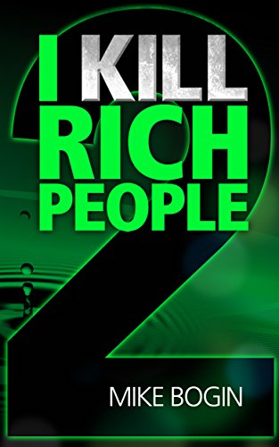 Download I KILL RICH PEOPLE 2