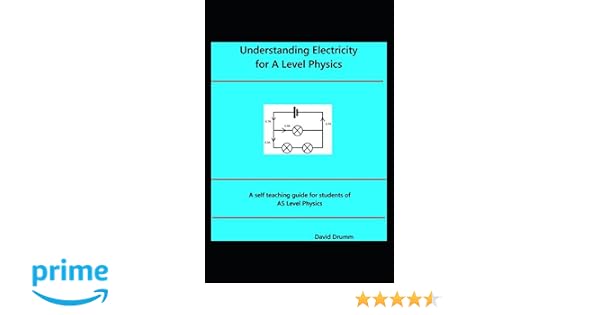 Understanding Electricity For A Level Physics Amazoncouk - 