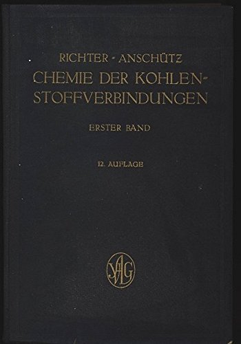 Chemie der Kohlenstoffverbindungen oder Organische Chemie. Zwölfte Auflage. 3 Bde. (komplett) Erster Band: Aliphatische Verbindungen. Zweiter Band: Carbocyclische Verbindungen, Naturstoffe und freie Radikale. Erste Hälfte: Alicyclische Verbindungen und Naturstoffe. Zweite Hälfte: Aromatische Verbingen, freie organische Radikale. Dritter Band: Heterocyclische Verbindungen