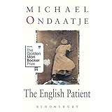 The English Patient: Winner of the Golden Man Booker Prize