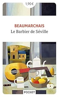 Le Barbier De Séville Beaumarchais Babelio - 