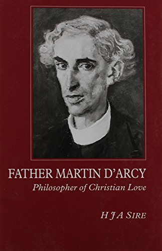 Father Martin D'Arcy: Philosopher of Christian Love livre