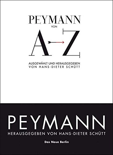Peymann von A bis Z