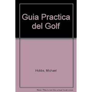 Guia Practica del Golf