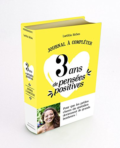 Télécharger 3 ans de pensées positives Livre PDF Gratuit