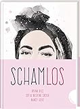 Schamlos by Amina Bile, Sofia Nesrine Srour