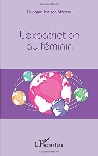 Télécharger L'expatriation au féminin PDF Ebook En Ligne
